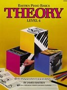 Bastien Basics Theory Level 4 by Bastien for Workbook