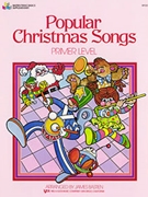 Popular Christmas Songs Primer by Bastien for Piano Method