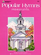 Bastien Basics Popular Hymns Primer by Bastien for Piano