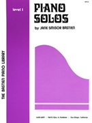 Piano Solos Level 1 by Bastien for Piano