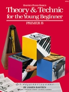 Bastien Basics Theory & Tech For Young Beginner Pr B by Bastien for Piano Method
