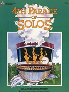 Fourth Parade Of Solos by Bastien for Piano