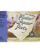 Master Composer Party by Bastien and Bastien for Piano