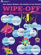 Wipe-off: Major Scales & Primary Chords by Bastien for Teaching Aid