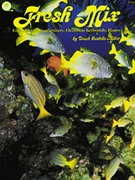 Fresh Mix by Miller for 2 Piano 8 Hands