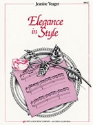 Elegance In Style by Yeager for Piano
