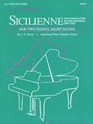 Sicilienne by Bach Johann Sebastian - Wilberg - for 2 Piano 8 Hands