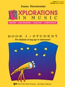 Explorations In Music Book 1 Student by Haroutounian Joanne for WorkBook W