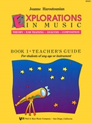 Explorations In Music Book 1 Teacher by Haroutounian Joanne for Teacher Book