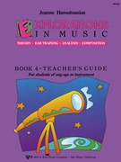 Explorations In Music Book 4 Teacher by Haroutounian Joanne for Teacher Book