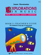 Explorations In Music Book 5 Teacher by Haroutounian Joanne for Teacher Book