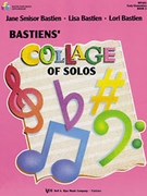 Collage Of Solos Book 1 by Bastien for Piano