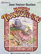 Happy Thanksgiving by Bastien for Piano