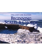 Beginning Scales & Chords Book 1 by Bastien for Piano