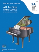 New Traditions All in One Piano Course Level 2A by Bastien Lisa and Lori for Piano (New Traditions)