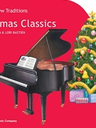 Christmas Classics - Primer A by - Bastien Lisa and Lori - for Piano