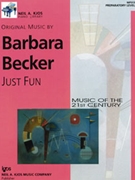 Just Fun Preparatory Level by Becker Barbara for Piano