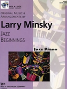 Jazz Beginnings Level 1 by Minsky Larry for Piano