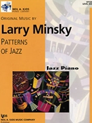 Patterns Of Jazz by Minsky Larry for Piano