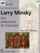 Jazz Impressions Of Christmas by Minsky Larry - Minsky Larry - for Piano