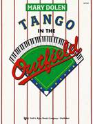 Tango In The Outfield by Dolen Mary for Piano