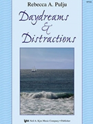 Daydreams & Distractions by Pulju Rebecca A for Piano
