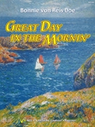 Great Day In The Morning by Reis Doe Bonnie Von for Piano