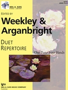 Duet Repertoire Level 4 by Weekley Dallas - Weekley and Arganbrigh - for 1 Piano 4 Hands