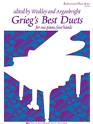 Grieg's Best Duets by Grieg Edvard - Weekley and Arganbrigh - for 1 Piano 4 Hands