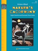 Nature's Cacophony Bk 1 by Allred Kristen for Piano