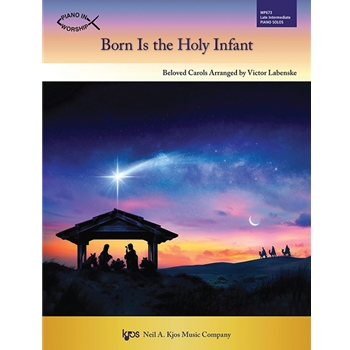 Born is the Holy Infant