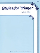 Styles For Piano by Colley for Piano