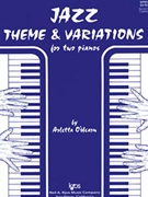Jazz Theme & Variations by O'Hearn Arletta for 2 Piano 4 Hands