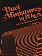Duet Miniatures In 12 Keys by Wilberg for 1 Piano 4 Hands