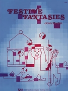 Festive Fantasies by Martin for Piano