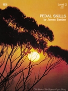 Pedal Skills Level 2 by Bastien for Organ Method