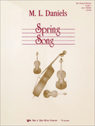 Spring Song by Daniels M L for String Orchestra