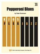 Pepperoni Blues by Sorenson Dean for Flex Jazz