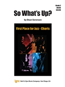 SO WHAT'S UP? - SCORE by Sorenson Dean for JAZZ BAND