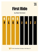 First Ride by Sorenson Dean for Jazz Ensemble