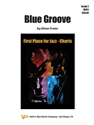 Blue Groove by Ethan Freier for Jazz Ensemble