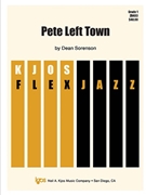 Pete Left Town