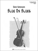 Blue Ox Blues by Sorenson Dean for Full Score