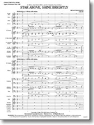 Star Above Shine Brightly by Balmages Brian - Balmages Brian - for Concert Band