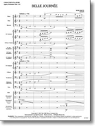 Belle Journee by Grice Rob for Concert Band