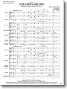 Our Song Shall Rise by Dykes John Bacchus - Sharp C - for Concert Band