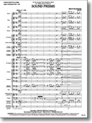Sound Prisms by Balmages Brian for Concert Band