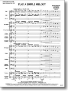 Play A Simple Melody by Berlin Irving - Johns T - for Concert Band