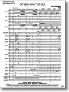 Of Men And The Sea by Barrett Roland - Barrett Roland - for Concert Band