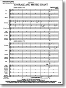 Chorale & Mystic Chant by Loest Timothy - Timothy Loest - for Concert Band